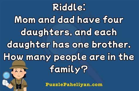 Mom And Dad Have Four Daughters Riddle Answer Puzzle Paheliyan