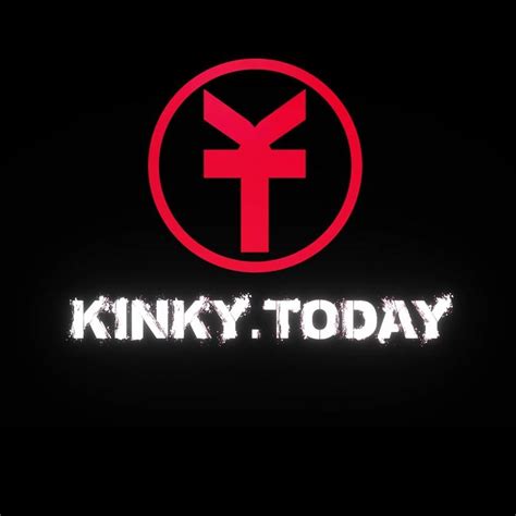 kinky today
