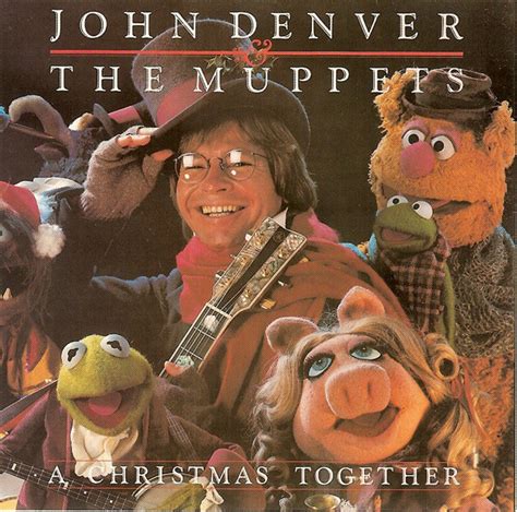 John Denver And The Muppets A Christmas Together 1990 Cd Discogs
