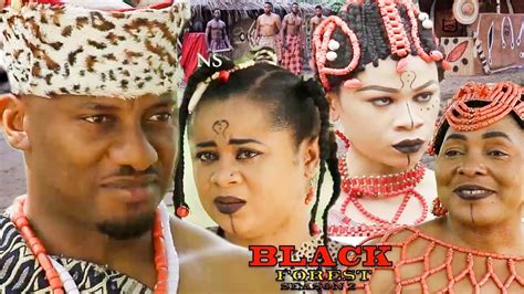 black forest season 2 yul edochie new movie 2018 latest nigerian noll new movies 2018