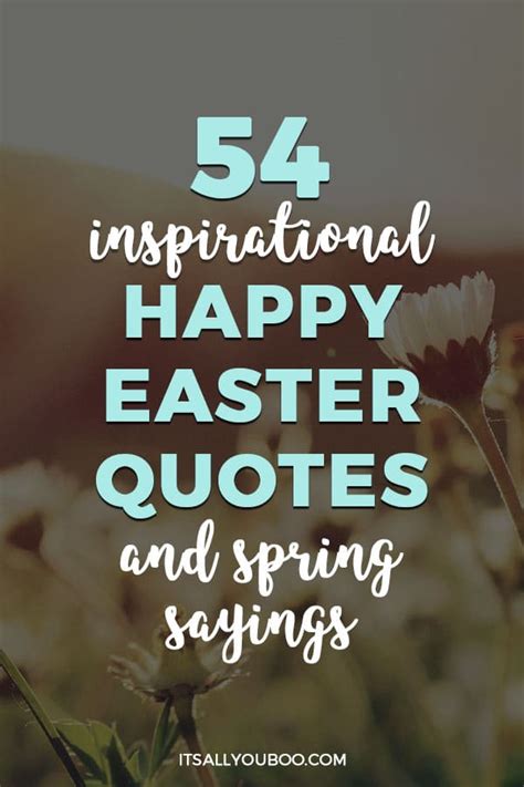 54 Inspirational Happy Easter Quotes And Spring Sayings
