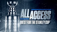 ALL ACCESS: Quest for the Stanley Cup - Season 1 Episode 5 - YouTube