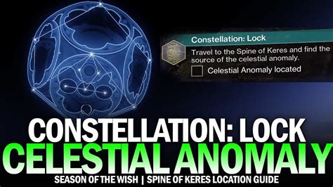 Constellation Lock Celestial Anomaly Location Guide Spine Of Keres