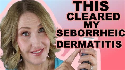 How To Clear Seborrheic Dermatitis On The Face Dr Dray 48 Off