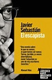 El Escapista de Sebastián, Javier 978-84-9181-850-2