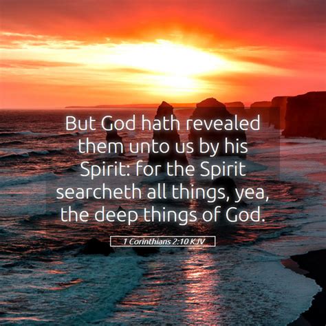 1 Corinthians 210 Kjv But God Hath Revealed Them Unto Us By His Spirit