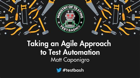 taking an agile approach to test automation by ministry of testing
