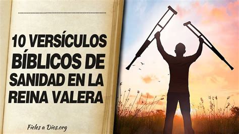 Vers Culos B Blicos De Sanidad En La Biblia Reina Valera Youtube