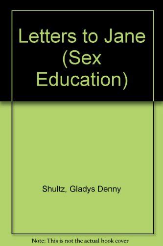 Letters To Jane Sex Education By Gladys Denny Shultz Used Good 1962 Prompt Shipping