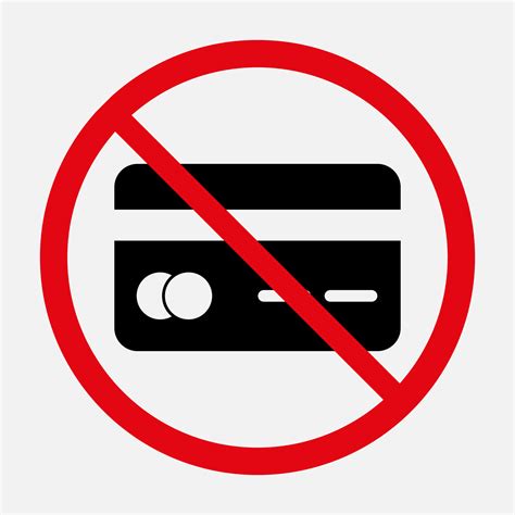 No Credit Card Sign Debit Card Not Accepted Vector Icon 6059855 Vector
