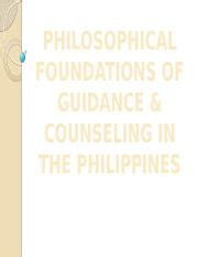 Philosophical Foundations Of Guidance In The Philippines Pptx Philosophical Foundations Of