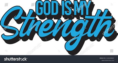 God My Strength Bible Quote Christian Stock Vector Royalty Free