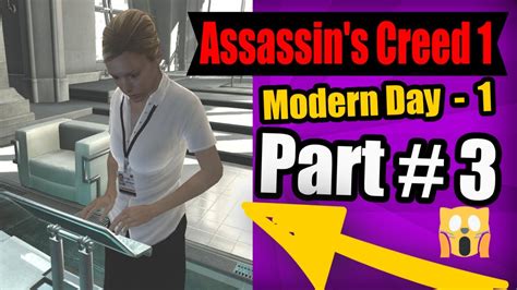 Assassin S Creed Walkthrough Part 3 Modern Day After Masyaf Memory