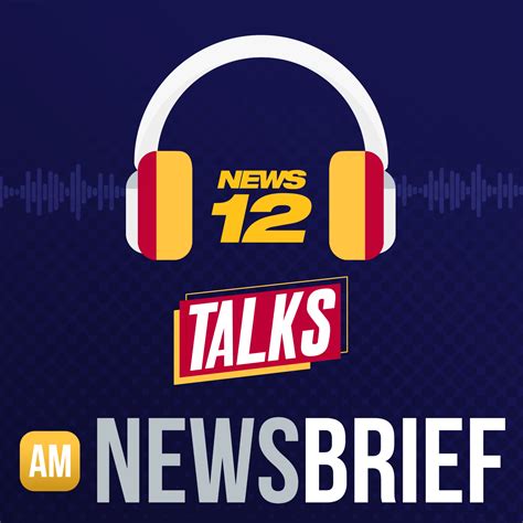 News 12 Talks Connecticut Libsyn Directory