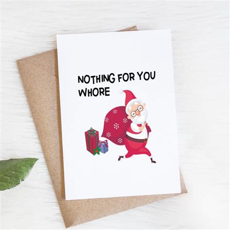 Funny Rude Christmas Card Best Friend Card Nothing For Whore Etsy