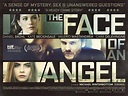 The Face of an Angel (2015) Poster #1 - Trailer Addict
