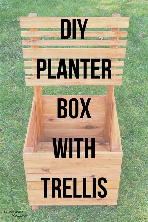 Diy Planter Box With Trellis In 2020 Diy Planters Diy Planter Box