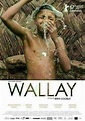 Wallay | Szenenbilder und Poster | Film | critic.de