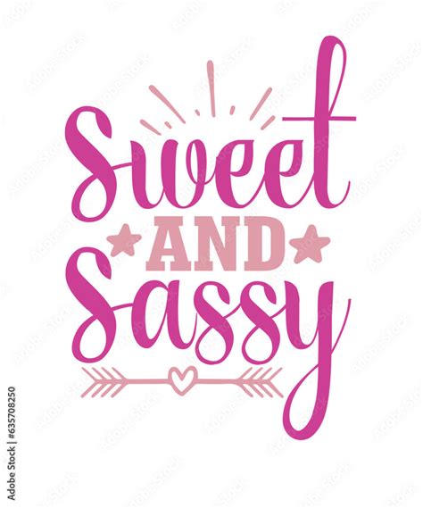Sassy Girl Svg Designsassy Svg Bundle Sassy Quotes Svg Funny