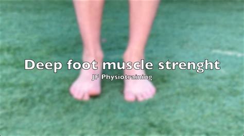 Deep Foot Muscle Strenght Youtube