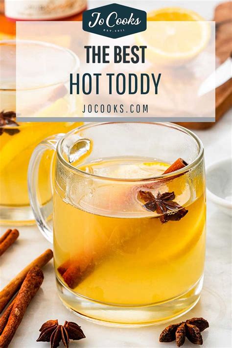 Cozy Up By The Fire With A Classic Hot Toddy This Warm Lemon And Honey Drink Is Spiked With