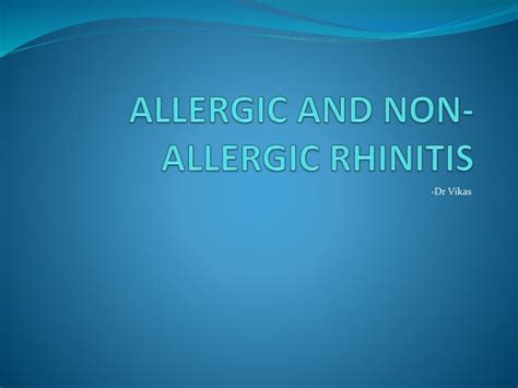 Allergic And Non Allergic Rhinitis