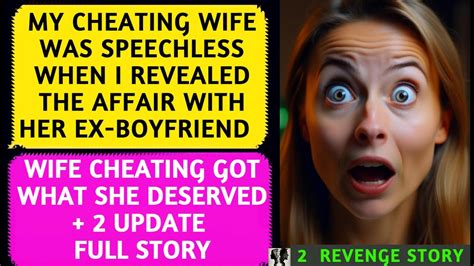 📕my Cheating Wife Was Speechless When I Revealed The Affair With Her Ex