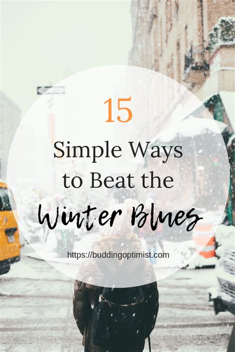 How To Beat The Winter Blues Follow These 15 Simple Tips Positive