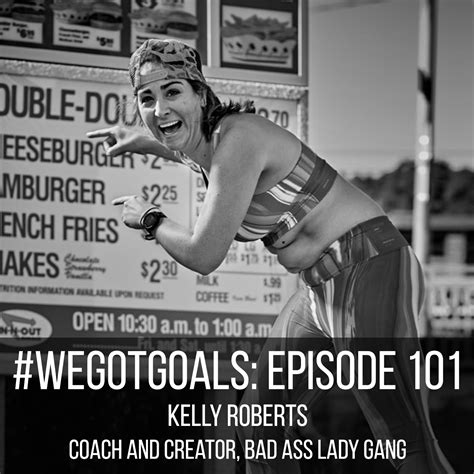 Kelly Roberts Of She Can And She Did On Wegotgoals Asweatlife