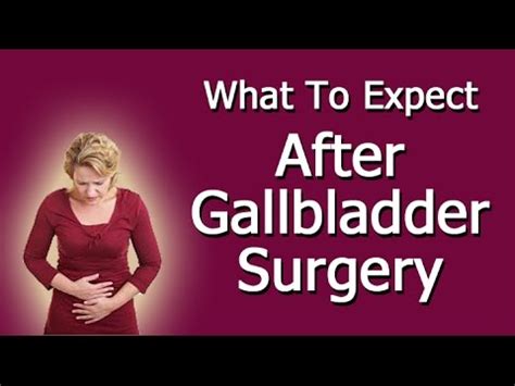 While there is a lot that you should do, try to take a step back and bask in the light of this new change. What To Expect After Gallbladder Surgery - YouTube