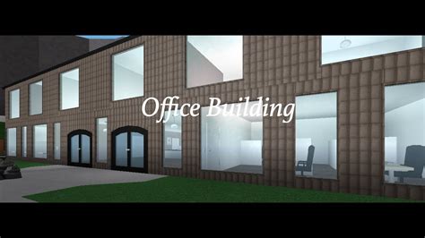 Roblox Welcome To Bloxburg Office Building Youtube