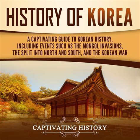 Buy History Of Korea A Captivating Guide To Korean History Including