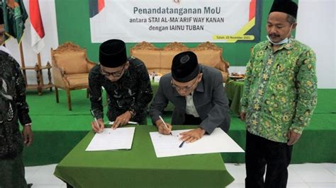 Iainu Tuban Kerjasama Dengan Stai Al Maarif Way Kanan Lampung Iainu