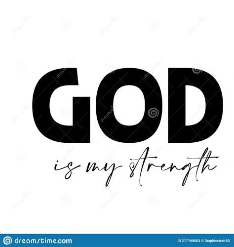Christian Quote For Print God Is My Strength Stock Vector