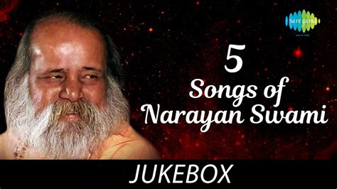 5 Songs Of Narayan Swami Audio Jukebox Narayan Swami Youtube