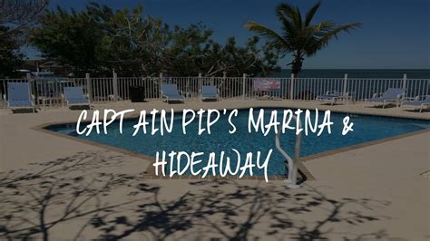 Captain Pip S Marina Hideaway Review Marathon United States Of