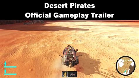 Desert Pirates Official Gameplay Trailer Youtube