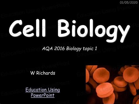 Biology 1 Cell Biology Education Using Powerpoint