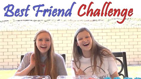 Im 18 Best Friend Challenge Youtube