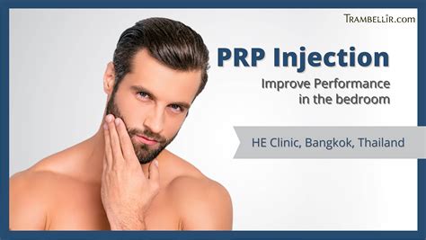 PRP For ED Boost Your Sexual Performance Treat Erectile Dysfunction Trambellir