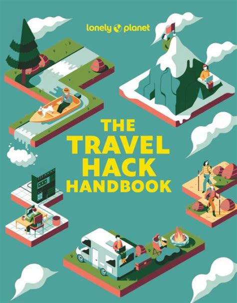Lonely Planet The Travel Hack Handbook 1 By Lonely Planet Paperback