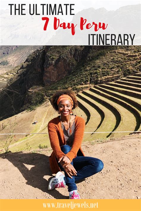 The Ultimate 7 Day Peru Itinerary Cusco Travel Peru Travel Guide