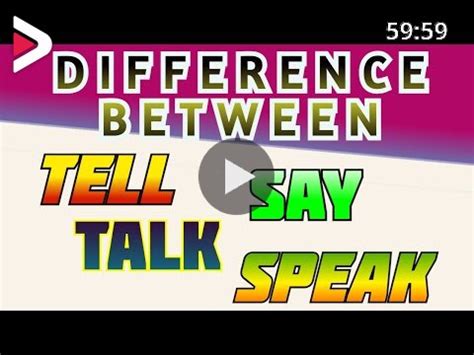 Diferencia Entre Say Tell Speak Talk Dideo