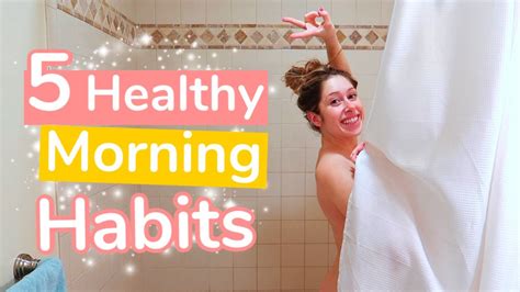 5 Healthy Morning Routine Habits To Try How To Wake Up Early And Be A