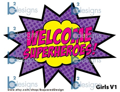 Welcome Superheroes Sign 8x10 Pc Instant Download Etsy