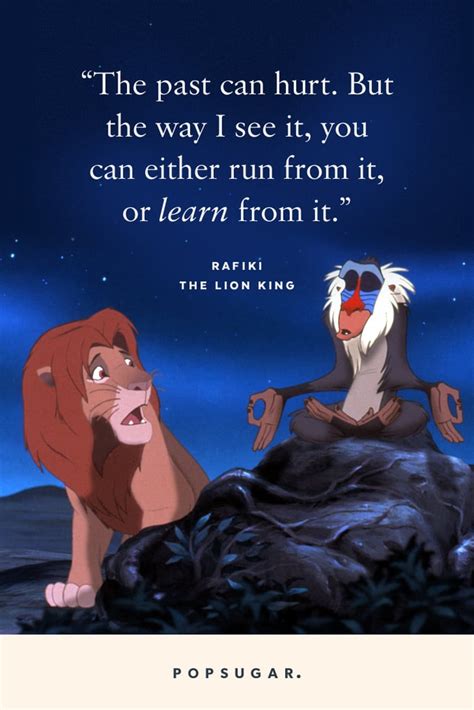 The resolution of png image is 480x640 and classified to propane tank ,quote icon ,skull tattoo. "The past can hurt. | Best Disney Movie Quotes | POPSUGAR Smart Living Photo 43