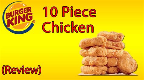 Burger King 10 Piece Chicken Nuggets ♦ The Fast Food Review Youtube