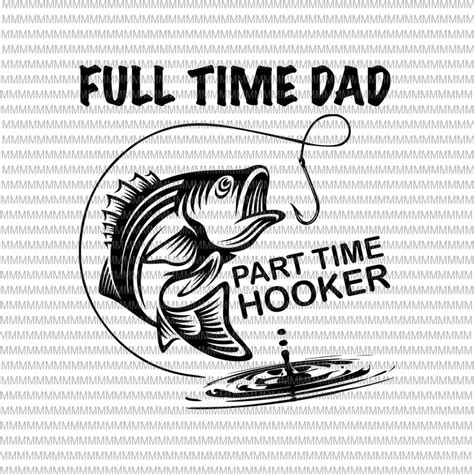 Fathers Day Svg Fishing Shirt Fathers Day T Dad Shirt Funny