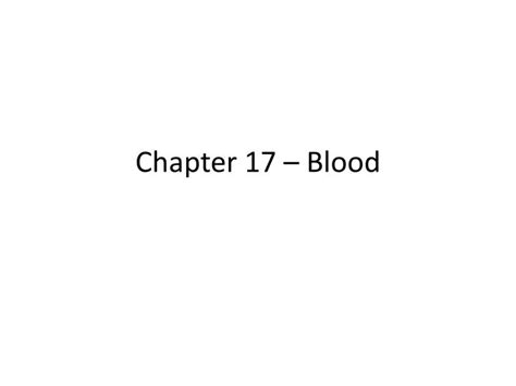 Ppt Chapter 17 Blood Powerpoint Presentation Free Download Id