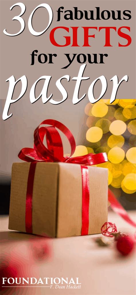 30 Fabulous Ts For Your Pastor Foundational